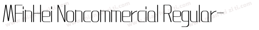 MFinHei Noncommercial Regular字体转换